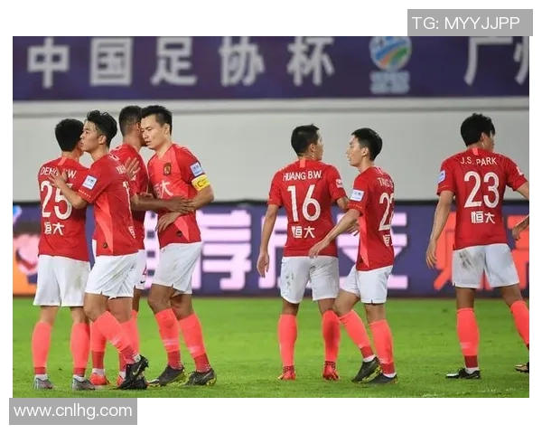 足协杯精彩对决广州恒大与河南建业全场录像回放及精彩瞬间分析